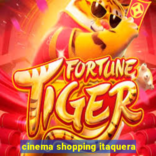 cinema shopping itaquera